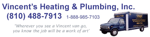 Vincent's Heating & Plumbing 2650 Oak Street Port Huron, MI 48060 - Phone: 810-488-7913